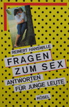 Das Cover des Buches "Fragen zum Sex - Antworten für junge Leute"